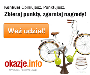 Opiniujesz. Punktujesz - konkurs Okazje.info 3