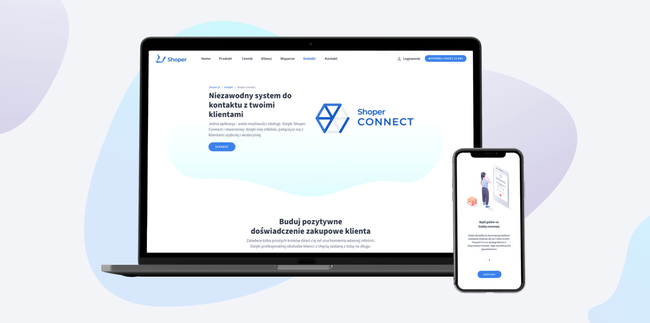 Shoper z usługą Connect dla lepszej obsługi klienta e-sklepu Shoper z usługą Connect dla lepszej obsługi klienta e-sklepu 1