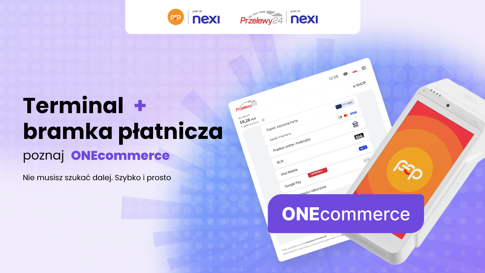 Przelewy24 i Polskie ePłatności uruchamiają ONEcommerce – płatności omnichannel w jednym pakiecie 3